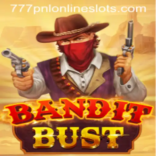 Unveiling the Thrill of BanditBust: Dive into the World of Adventure with 777pnl