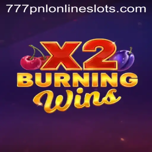 Burning Wins X2: A Sizzling Adventure into Classic Slot Gaming