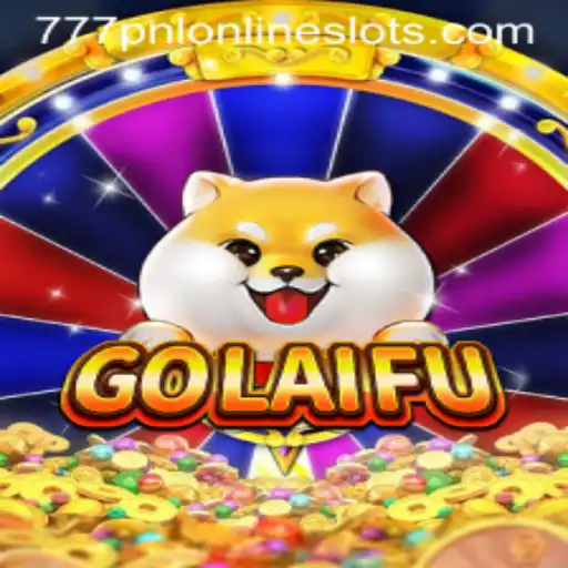 Discover GoLaiFu: The Game Changing Adventure with 777pnl