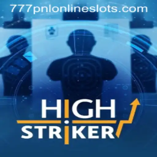 Discover the Excitement of HighStriker with 777pnl