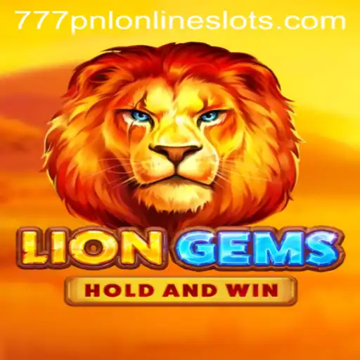 Unleashing the Excitement of LionGems: A Dive into the World of 777pnl