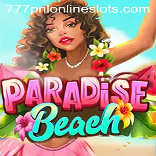 Exploring ParadiseBeach: A Tropical Gaming Oasis with 777pnl
